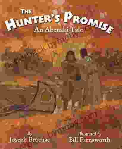 The Hunter S Promise: An Abenaki Tale