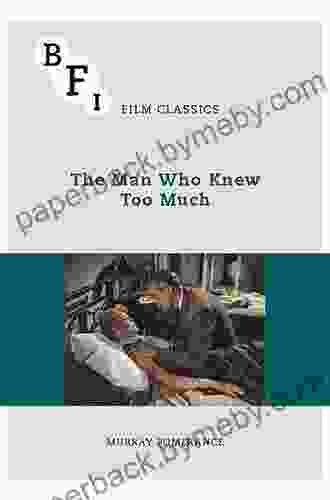 The Man Who Knew Too Much (BFI Film Classics)