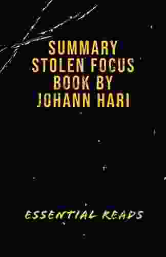 SUMMARY Stolen Focus by Johann Hari