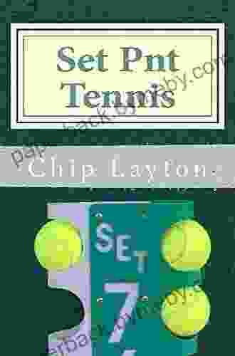 Set Pnt Tennis (The Tennis Trilogy)