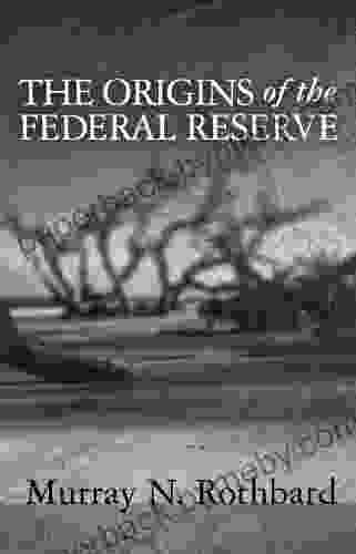 The Origins of the Federal Reserve