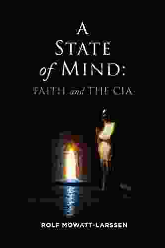 A State Of Mind: Faith And The CIA