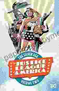 Justice League of America: The Silver Age Vol 2 (Justice League of America (1960 1987))