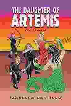 The Daughter Of Artemis: The Trainer