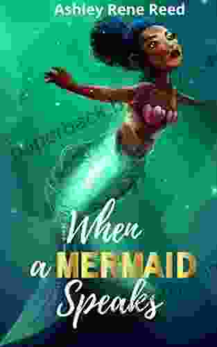 When A Mermaid Speaks