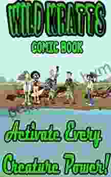 Wild Kratts Comic Book: Activate Every Creature Power