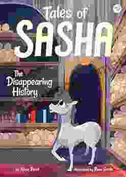 Tales Of Sasha 9: The Disappearing History