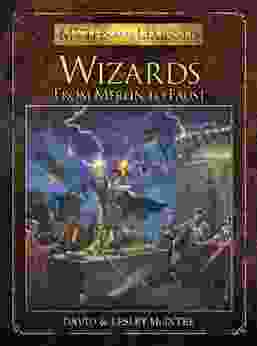 Wizards: From Merlin to Faust (Myths and Legends 9)